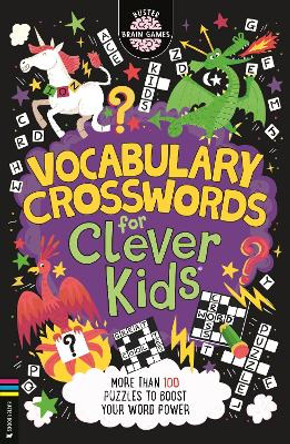 Vocabulary Crosswords for Clever Kids®: More than 100 puzzles to boost your word power Gareth Moore 9781916763142