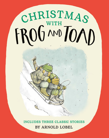 Christmas with Frog and Toad Arnold Lobel 9780008651947
