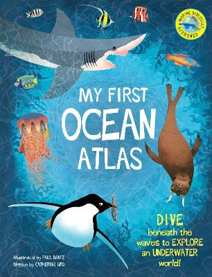 My First Oceans Atlas Catherine Ard 9781915588456