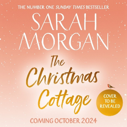 The Christmas Cottage Sarah Morgan 9780263318425