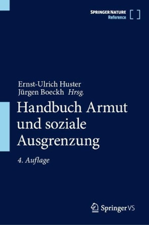 Handbuch Armut und soziale Ausgrenzung Ernst-Ulrich Huster 9783658378059