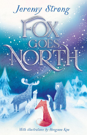 Fox Goes North Jeremy Strong 9780702338267