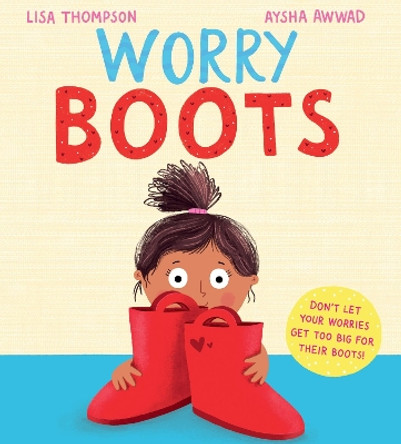 Worry Boots (PB) Lisa Thompson 9780702324536