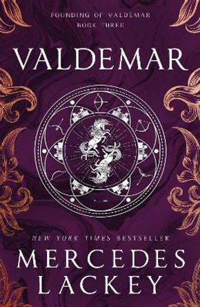 Founding of Valdemar - Valdemar Mercedes Lackey 9781803365930