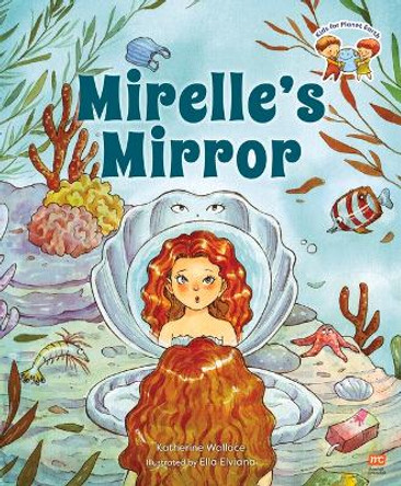 Mirelle's Mirror by Katherine Wallace 9789815084115