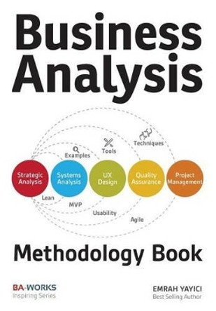 Business Analysis Methodology Book by Emrah Yayici 9786058603738