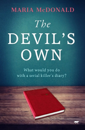 The Devil's Own by Maria McDonald 9781504082914