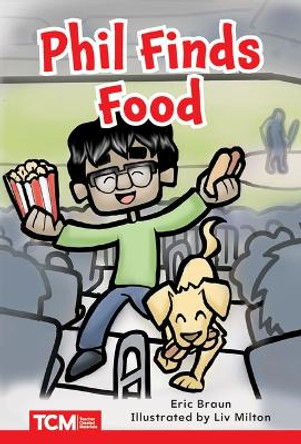 Phil Finds Food by Eric Braun 9798765924334