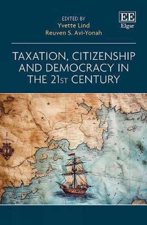 Taxation, Citizenship and Democracy in the 21st Century Yvette Lind 9781035329120
