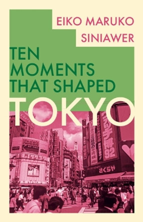 Tokyo Eiko Maruko Siniawer 9781108965002