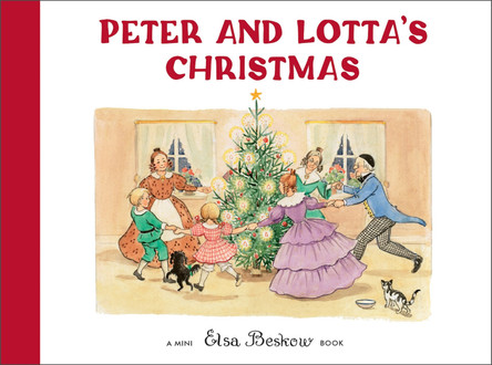 Peter and Lotta's Christmas Elsa Beskow 9781782509141