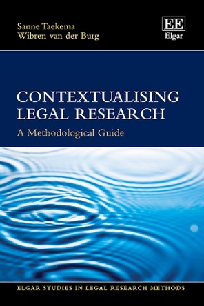 Contextualising Legal Research: A Methodological Guide Sanne Taekema 9781035307388