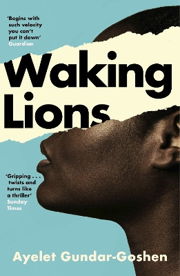 Waking Lions Ayelet Gundar-Goshen 9781805332190