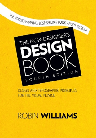 The Non-Designer's Design Book by Robin Williams 9780133966152