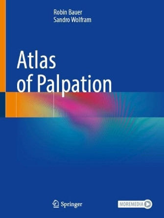 Atlas of Palpation Robin Bauer 9783662691854