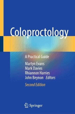 Coloproctology: A Practical Guide Martyn Evans 9783031596292