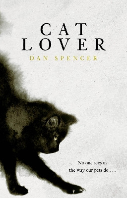 Cat Lover Dan Spencer 9781805461692