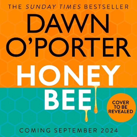 Honeybee Dawn O’Porter 9780008697105