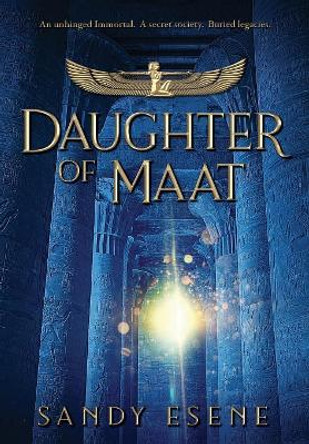 Daughter of Maat by Sandy Esene 9781732810525