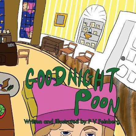 Goodnight Poon by P V Feinberg 9781978008113