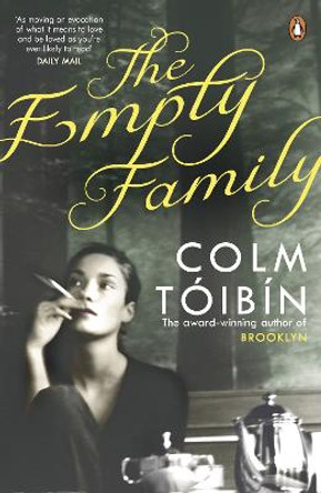 The Empty Family: Stories by Colm Toibin