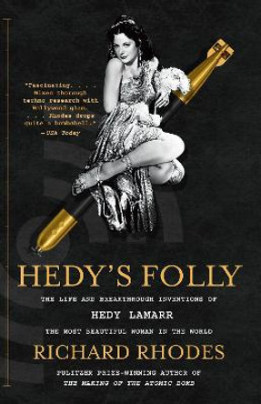 Hedys Folly by Richard Rhodes