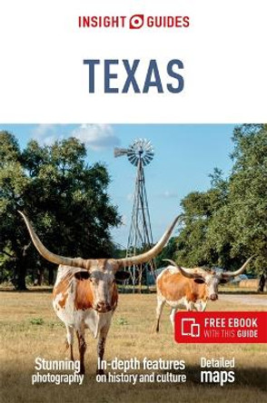 Insight Guides Texas: Travel Guide with Free eBook Insight Guides 9781839053801