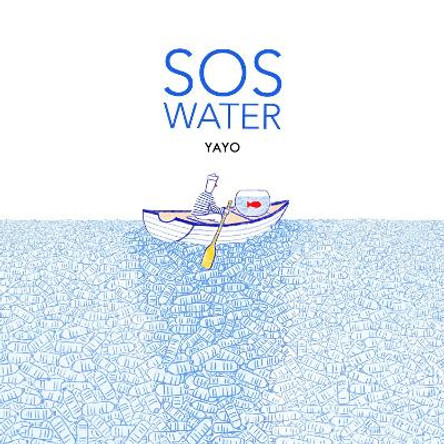 SOS Water Yayo 9781990598234