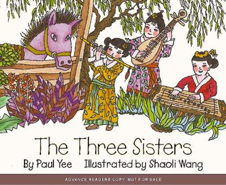 The Three Sisters Paul Yee 9781990598265