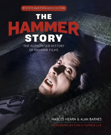 The Hammer Story: Revised and Expanded Edition Marcus Hearn 9781803365145