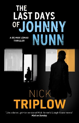 The Last Days of Johnny Nunn Nick Triplow 9781915798442