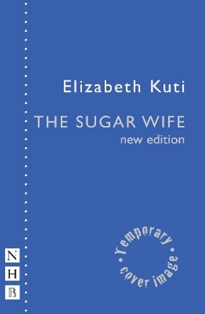 The Sugar Wife Elizabeth Kuti 9781839043475