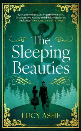 The Sleeping Beauties Lucy Ashe 9780861548262