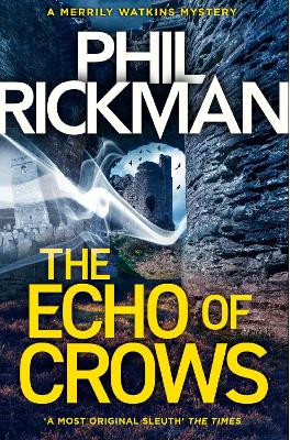 The Echo of Crows Phil Rickman 9781786494627