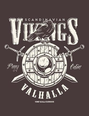 Vikings Valhalla coloring book: Valhalla coloring book for vikings lovers adults . best gift for Halloween by Lunna Jhon 9798676325046