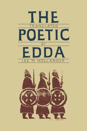 The Poetic Edda by Lee Milton Hollander