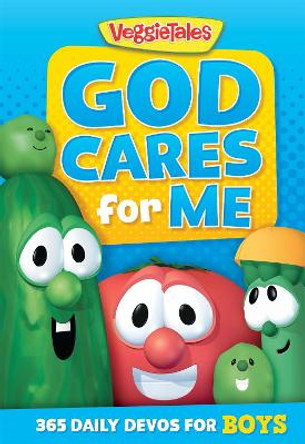 God Cares for Me: 365 Daily Devos for Boys VeggieTales 9781546007005