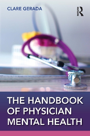 Handbook of Physician Mental Health Clare Gerada 9781032479866