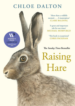 Raising Hare: The heart-warming true story of an unlikely friendship Chloe Dalton 9781805302711