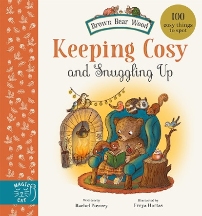 Keeping Cosy and Snuggling Up: 100 Cosy Things to Spot Rachel Piercey 9781915569493