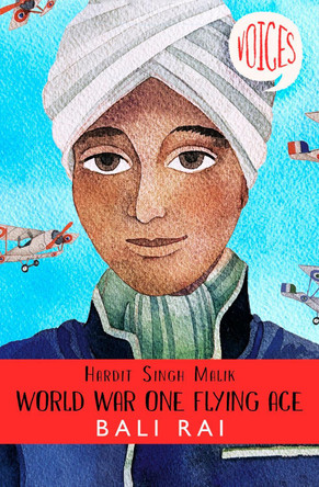 Hardit Singh Malik: World War One Flying Ace Bali Rai 9780702311741