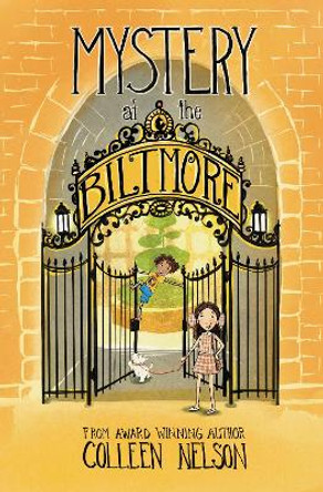 Mystery at the Biltmore Colleen Nelson 9781772783278