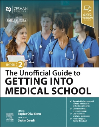 The Unofficial Guide to Getting Into Medical School Bogdan Chiva Giurca 9780443113383