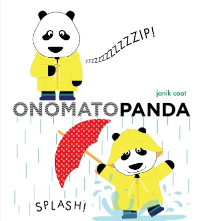 Onomatopanda (A Grammar Zoo Book): A Board Book Janik Coat 9781419767128 Onomatopanda (A Grammar Zoo Book): A Board Book Janik Coat 9781419767128