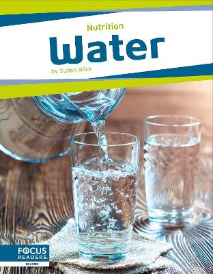 Nutrition: Water Susan Glick 9798889981862