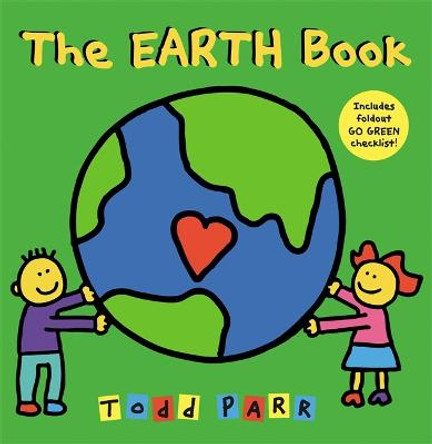 I Love the Earth by Todd Parr