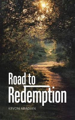 Road to Redemption by Kevon Abadian 9781482846348