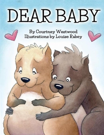 Dear Baby by Louise Rabey 9781796665840