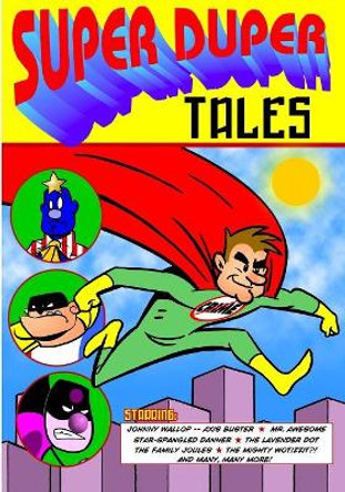 Super Duper Tales by George Broderick Jr 9781929515400