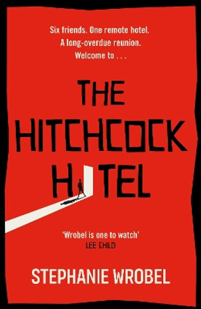 The Hitchcock Hotel Stephanie Wrobel 9780241586945